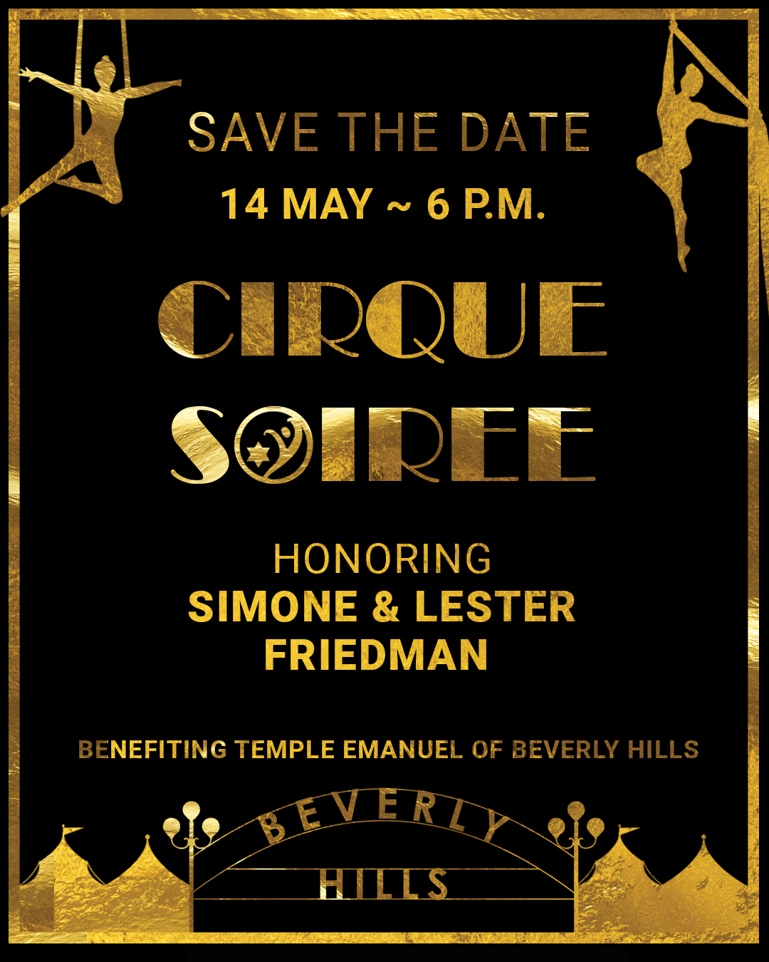 Cirque Soiree fundraiser Beverly Hills gold tents Simone Lester Friedman